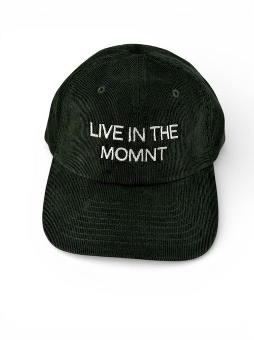 MOMNT Olive Corduroy Cap "LIVE IN THE MOMNT"